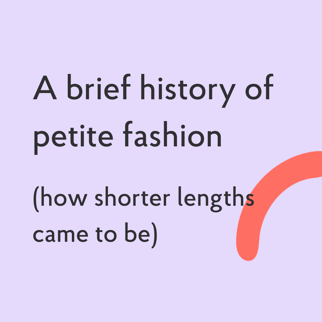 A brief history of petite fashion