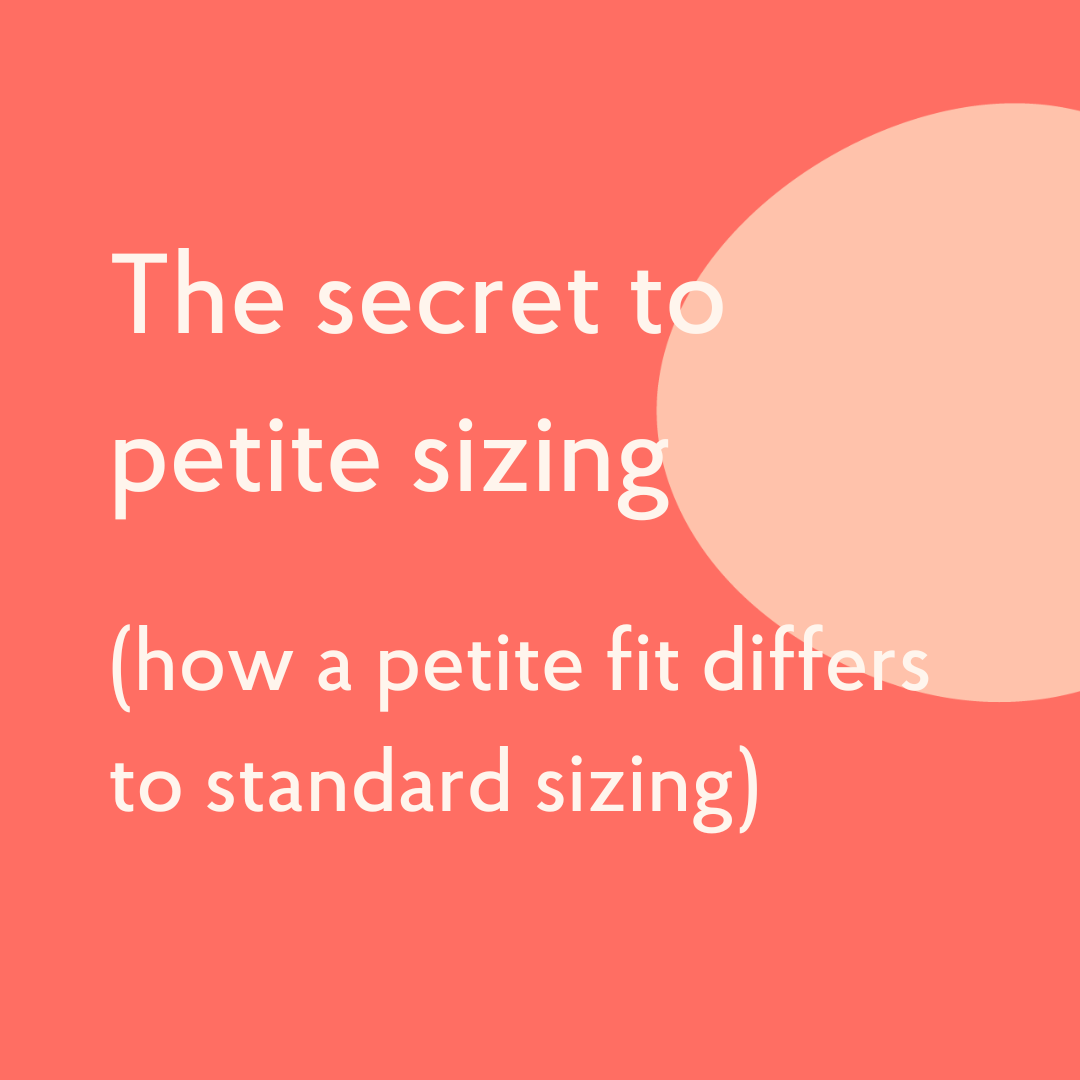 The secret to petite sizing